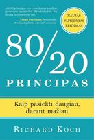 80/20 principas. Kaip pasiekti daugiau, darant mažiau