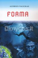 Forma - Audrius Valickas