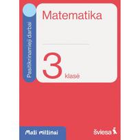 Matematika. Pasitikrinamieji darbai 3 klasei. Serija Maži milžinai