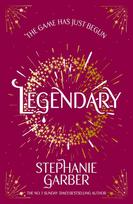 Legendary: The second magical fantasy romance in the global bestselling Caraval series - Stephanie Garber