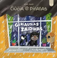 Čiūčia ir Piratas. Geriausias žaidimas - Benas Bėrantas