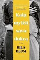 Kaip mylėti savo dukrą, Kaip mylėti savo dukrą