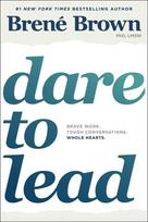 Dare to Lead - Brene Brown
