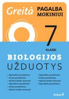 Biologijos užduotys 7 klasei. Greita pagalba mokiniui - Birutė Petraitienė, Julius Kavaliauskas, Raminta Svidinskaitė