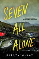 Seven All Alone: A Young Adult Survival Thriller from the Author of The Assassin Game