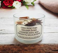 Aromaterapinė sojų vaško žvakė „Gera mokytoja yra kaip žvakė“