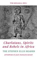 Charlatans, Spirits and Rebels in Africa