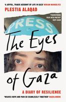 The Eyes of Gaza: A Diary of Resilience