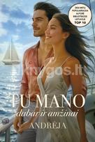 Tu mano dabar ir amžinai - Andrėja