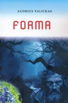 Forma - Audrius Valickas