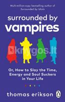 Surrounded by Vampires - Thomas Erikson