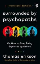 Surrounded by Psychopaths - Thomas Erikson