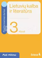Lietuvių kalba ir literatūra. Pasitikrinamieji darbai 3 klasei. Serija Maži milžinai - Evelina Milerienė, Renata Sausaitienė