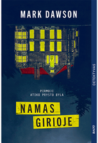 Namas girioje - Mark Dawson