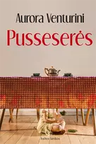 Pusseserės - Aurora Venturini