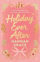 Holiday Ever After (Deluxe): Hallmark meets Gilmore Girls in this festive romance from the bestselling author of Icebreaker