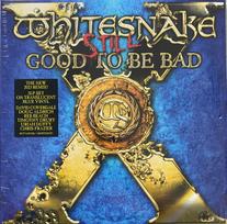 Whitesnake - Still Good To Be Bad (vinilinė plokštelė, LP)