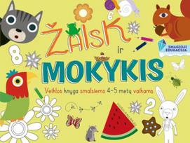 Žaisk ir mokykis. Veiklos knyga smalsiems 4-5 metų vaikams - Agnese Baruzzi