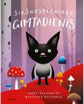 Šikšnosparniuko gimtadienis - Indrė Pavilonytė,Martynas Pavilonis