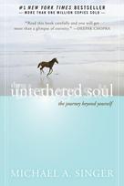The Untethered Soul - Michael A. Singer
