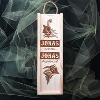 Medinė butelio dėžė "Jonas negeria - Jonas degustuoja"