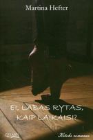 Ei, labas rytas, kaip laikaisi?, Ei, labas rytas, kaip laikaisi?