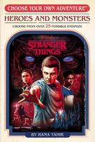 Stranger Things: Heroes and Monsters (Choose Your Own Adventure) - Rana Tahir