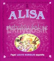 Alisa stebuklų šalyje. Pagal Luiso Kerolio apysaką - Katie Hewat