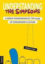 Understanding The Simpsons: A Media Phenomenon at the Edge of Convergence Culture