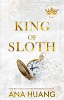 King of Sloth Book 4, King of Sloth #4: addictive billionaire romance from Ana Huang
