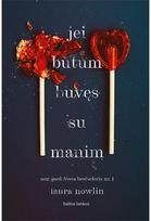 Jei būtum buvęs su manim. Audioknyga - Laura Nowlin