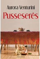 Pusseserės - Aurora Venturini