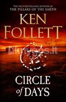 Circle of Days - Ken Follett