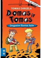 Domas ir Tomas. Dingusios šluotos byla. 1 knyga. Audioknyga - Tomas Dirgėla