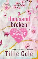 A Thousand Broken Pieces - Tillie Cole
