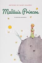 Mažasis princas žemaitiškai - Antoine de Saint-Exupery