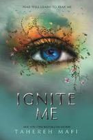 Ignite Me (Shatter Me 3)