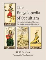 The Encyclopedia of Occultism: Hermetic Initiation