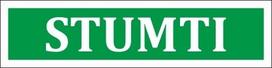 Informacinis lipdukas ''STUMTI '' ženklas 30x120mm