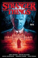 Stranger Things: SIX (Graphic Novel Volume 2) - Jody Houser