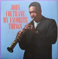 John Coltrane - My Favorite Things (vinilinė plokštelė, LP)