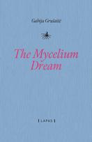 The Mycelium Dream