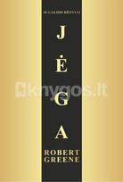 Jėga. 48 galios dėsniai. Dovaninis leidimas (sutrumpinta versija) - Robert Greene, Joost Elffers