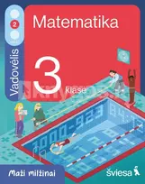 Matematika. Vadovėlis 3 klasei, 2 dalis. Serija Maži milžinai - Jurgita Blažienė, Raminta Lipienė, Jovita Vaivadaitė