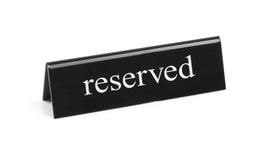 Stalinė informacinė lentelė - „Rezervuota”, HENDI, reserved, 130x30x(H)38mm