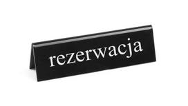 Stalinė informacinė lentelė - „Rezervuota”, HENDI, rezerwacja, 130x30x(H)38mm