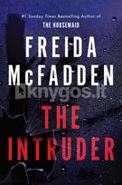 The Intruder - Freida McFadden