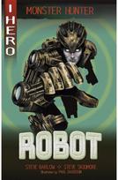 EDGE: I HERO: Monster Hunter: Robot