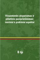 Visuomenės atsparumas ir pilietinis pasipriešinimas: teoriniai ir praktiniai asp ektai - Nėra Autoriaus