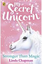 My Secret Unicorn: Stronger Than Magic